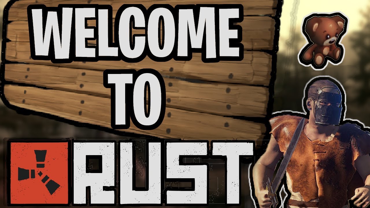 Welcome To Rust! - Rust Gameplay & Funny Moments #1 - YouTube