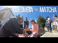 【Vol.2】 Outdoor Matcha in Colombia