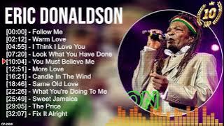 Eric Donaldson Greatest Hits 2022 - The Best Of Eric Donaldson 2022 - Eric Donaldson Songs
