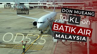 Bangkok to Kuala Lumpur on BATIK AIR MALAYSIA! (OD525, DMK ✈ KUL Flight Review) | Mr. and Mrs. Hong