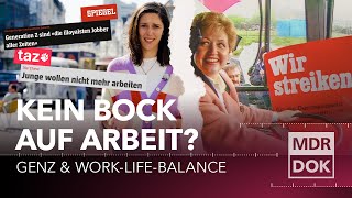 Kein Bock auf Arbeit? Die Work-Life-Balance der GenZ· Past Forward | MDR DOK
