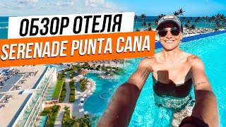 Serenade Punta Cana Beach Spa Resort - честный обзор и отзыв в 2023. Платить ли за Preference Club?