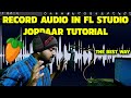 How to record audio in fl studio 20 in hindi  fl studio me recording kaise kare