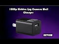 1080p Wall Charger Spy Camera Review