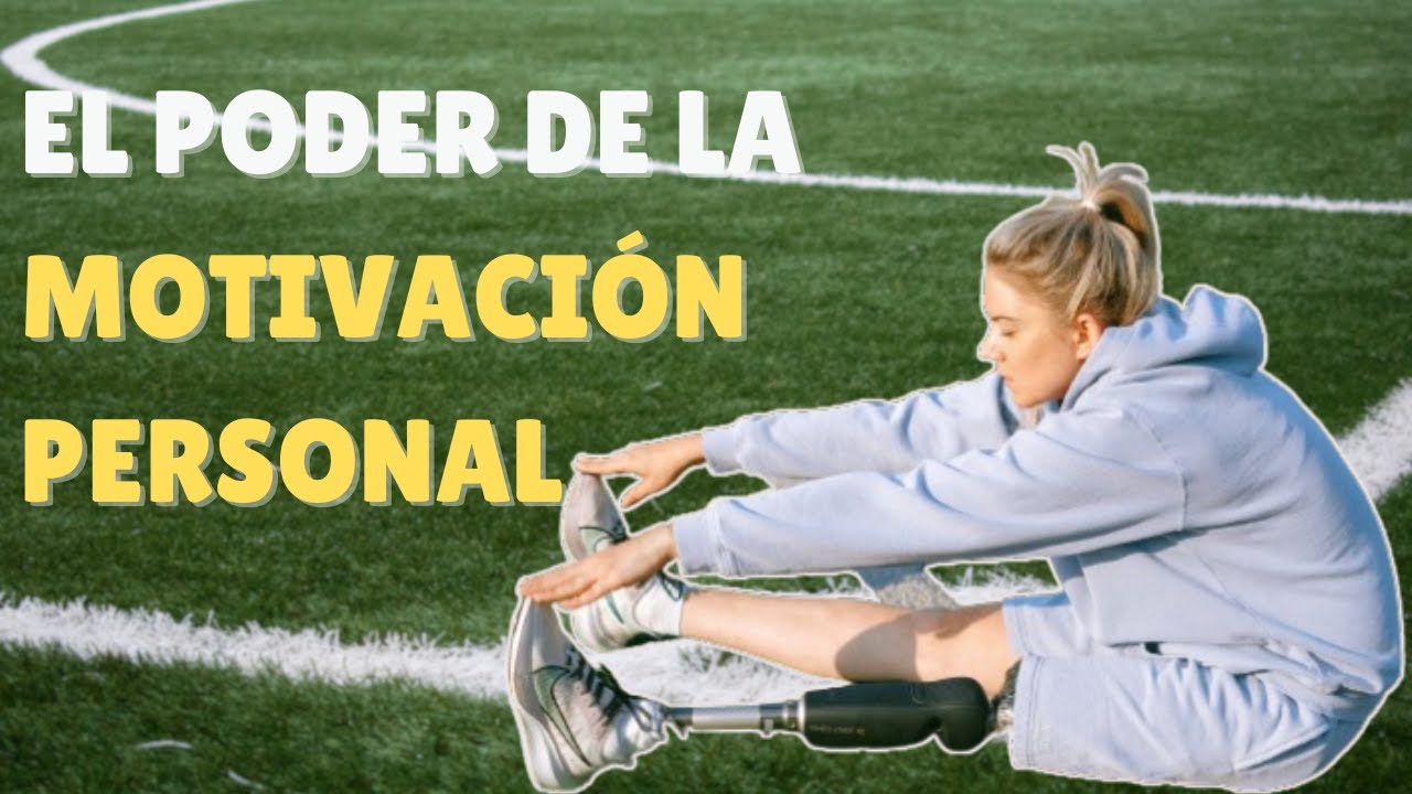 🔥El Poder de la MOTIVACIÓN PERSONAL - VIDEO MOTIVACIONAL - YouTube