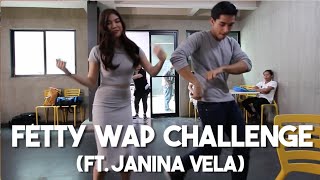 Fetty Wap Challenge Dance (Janina Vela + Wil Dasovich)
