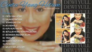 Cinta Yang Hitam  Dewi Yull  Lagu Kenangan Terbaik