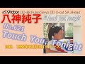 Victor DD-88 TOUCH YOU, TONIGHT 八神純子