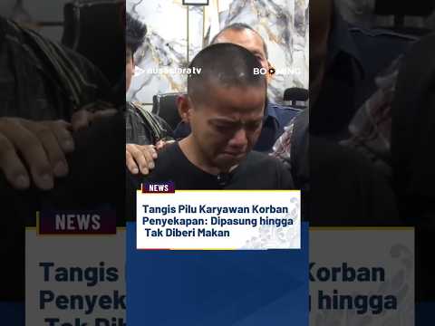Tangis Pilu Karyawan Korban Penyekapan Dipasung hingga Tak Diberi Makan