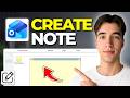 How To Create And Manage Notes In Outlook (Tutorial 2026)