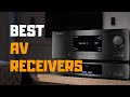 Best AV Receivers in 2020 - Top 5 AV Receiver Picks