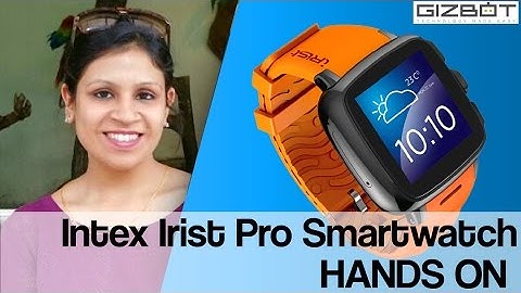 Intex Irist Pro Smartwatch HANDS ON