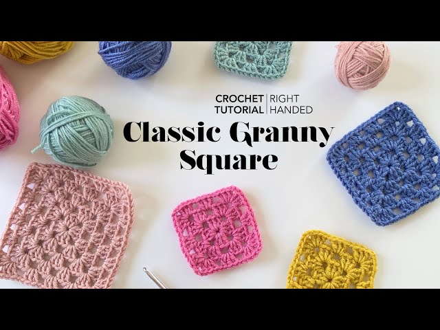 How To Crochet A Classic Granny Square