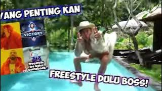 YANG PENTING KAN FREESTYLE DULU BOS - SOUND EFFECT