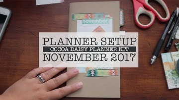 Cocoa Daisy Planner Setup: November | Traveler