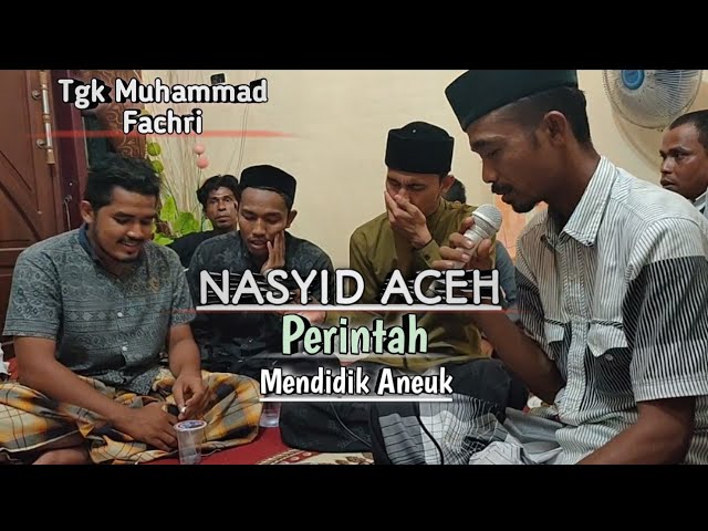 Dike Aceh Terbaru Tgk Muhammad Fachri || Perintah Mendidik Aneuk || Ukie Alfurqan class=