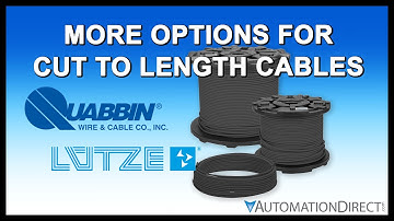 More Options for Cut To Length Wire and Cable at AutomationDirect