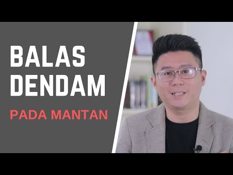 Video: Bagaimana Membalas Dendam Pada Mantan Anda Dan Tidak Melukai Diri Sendiri