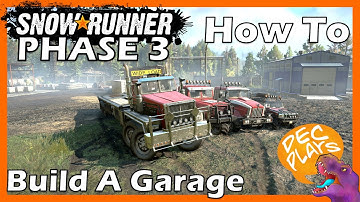 How To Build a Garage! - SNOWRUNNER