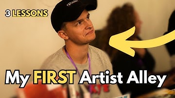 3 Lessons I learned from my first Artist Alley (Comic Con)