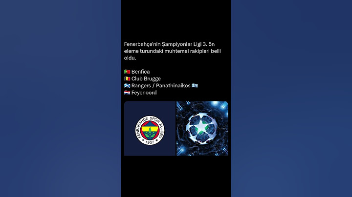 Fenerbahçe 'nin Şampiyonlar Ligi 3. ön eleme turundaki muhtemel rakipleri belli oldu.