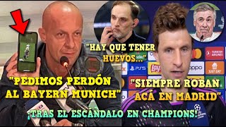 💣El ÁRBITRO del MADRID vs BAYERN PIDE PERDÓN y ACEPTA que se EQUIVOCÓ - MULLER ATACA al REAL MADRID