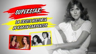 Superstar: La triste historia de Karen Carpenter