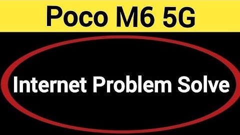 How to fix no network problem, Poco M6 5G internet problem solve kaise karen