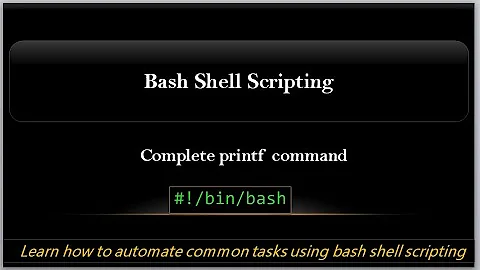complete printf command | Bash Shell Scripting Tutorials | Decorate output with printf command