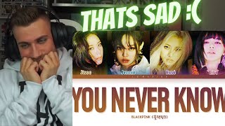 THATS EMOTIONAL!🥺😪 BLACKPINK You Never Know - REACTION