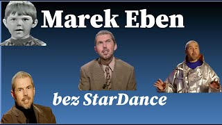 Marek Eben tentokrát bez StarDance