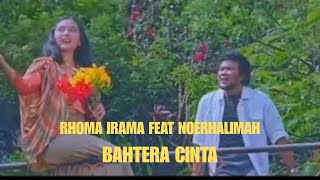 Rhoma Irama feat. Noer Halimah – Bahtera Cinta | Video Klip Original Dangdut Lawas Terpopuler 2025