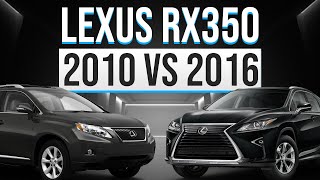 2010 Lexus RX 350 vs 2016 Lexus RX 350 Honest Review