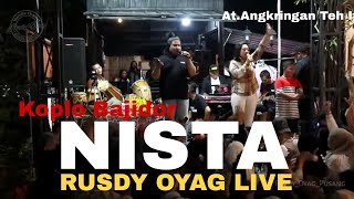 Koplo Bajidor Enak Banget ❗❗❗ NISTA | Rusdy Oyag Live Angkringan Teh Ita