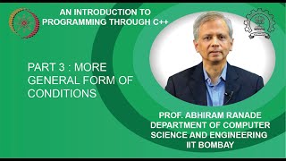 Lecture 6 Part 3 : More general form of conditions