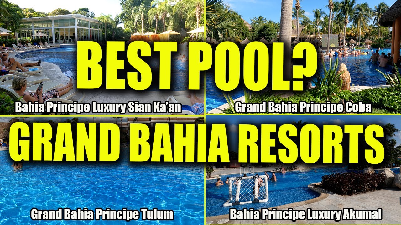 В каком из курортов Bahia Principe самый лучший бассейн? (Честный отзыв)