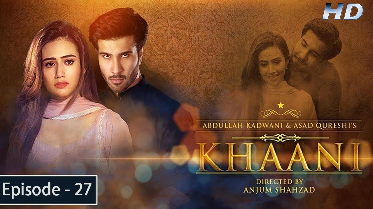  Khaani - Episode 27 - Feroze Khan - Sana Javed - [HD] - Har Pal Geo