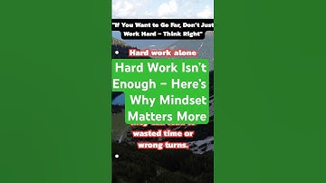 Hard Work Isn’t Enough – Here’s Why Mindset Matters More #personalgrowth #motivation #mindsetshift