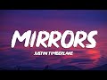 Justin Timberlake - Mirrors (Lyrics)