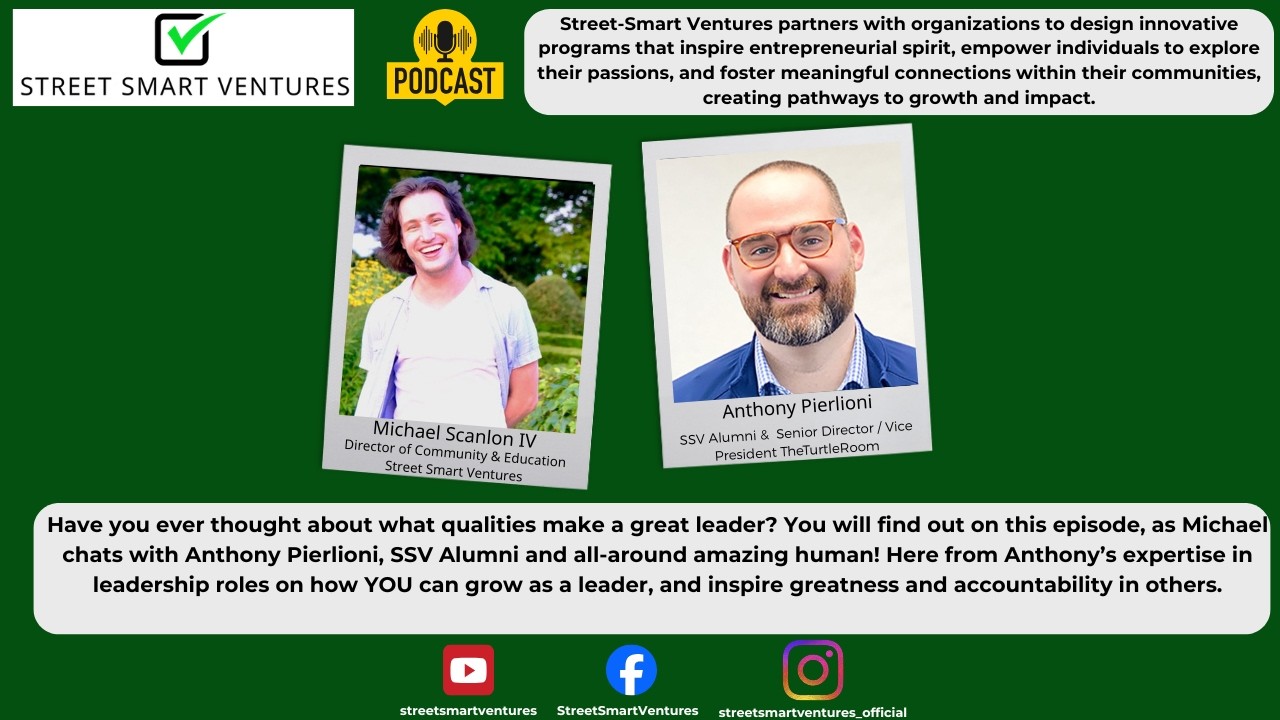 Street Smart Ventures: Leadership & Accountability