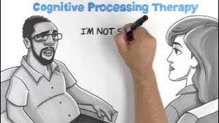 Cognitive Processing Therapy for PTSD