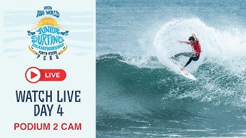 LIVE NOW! - Podium 2 CAM | Competition Day 4 - 2025 ISA World Junior Surfing Championship