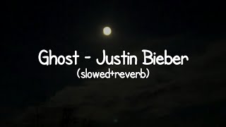 Ghost - Justin Bieber (slowed+reverb)🎶