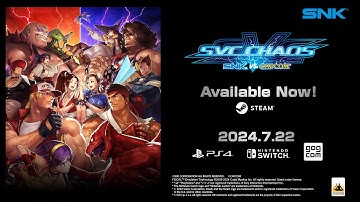 【ENG】SNK VS. CAPCOM SVC CHAOS｜Trailer