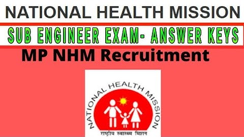 MP NHM SUB ENGINEER ANSWERKEYS RELEASED II