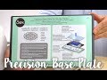 How to use the precision base plate  sizzix
