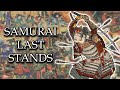 Top 5 greatest samurai last stands