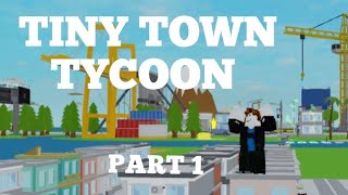 Building the best city in the world (tiny town  tycoon) eps 1!!!