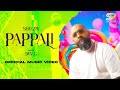 Sheezay  pappali official music