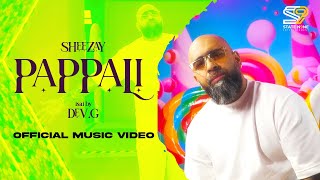 Sheezay - Pappali (Official Music Video)
